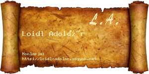Loidl Adolár névjegykártya
